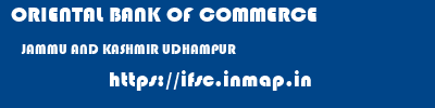 ORIENTAL BANK OF COMMERCE  JAMMU AND KASHMIR UDHAMPUR    ifsc code